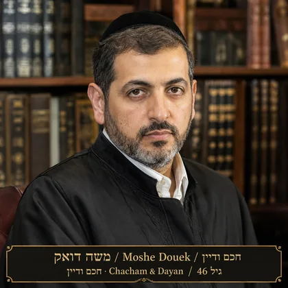 Moshe Douek Chacham Dayan