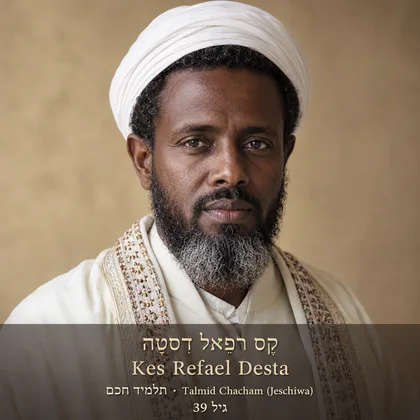 Kes Refael Desta Talmid Chacham